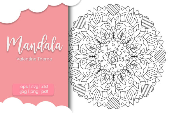 You and Me Valentine Day Mandala Design Graphics